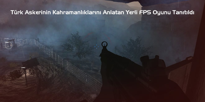 Türk Askerinin Kahramanlıklarını Anlatan Yerli FPS Oyunu Tanıtıldı