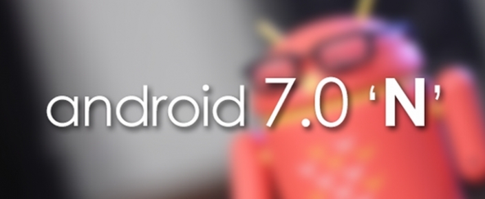 Android N Dikkat Çeken Özellikleriyle Sızdırıldı!