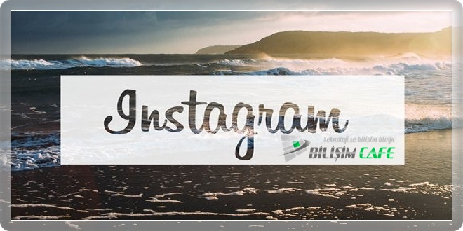 Bilgisayardan İnstagram’ a Fotoğraf Yükleme