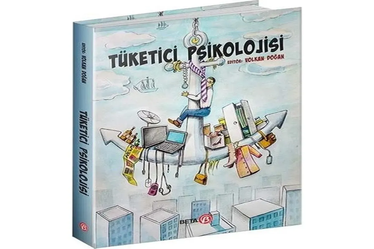 Tüketici Psikolojisi: Satın Alma Davranışlarını Anlama