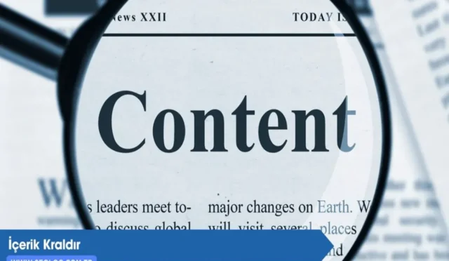 İçerik Kraldır: Kaliteli İçerik İle SEO Başarınızı Artırın