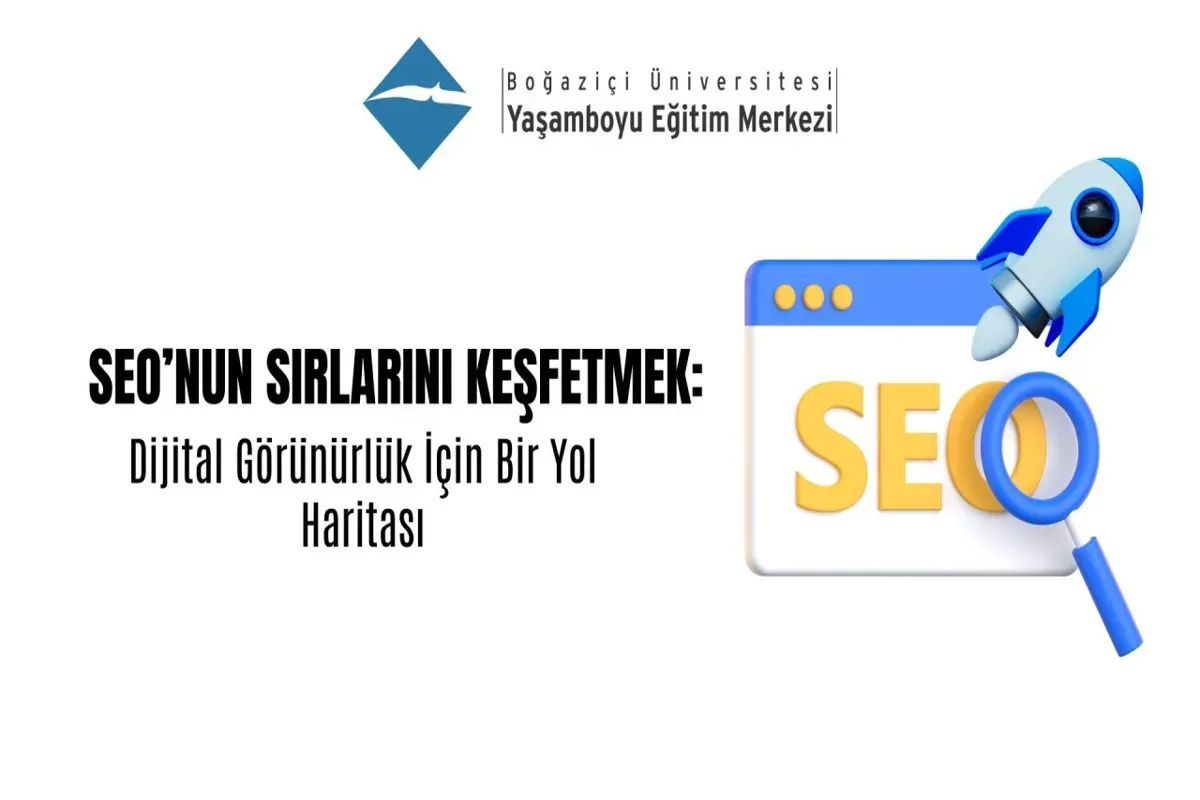 SEO’nun Sırlarını Açığa Çıkarın: Çevrimiçi Başarı Stratejileri