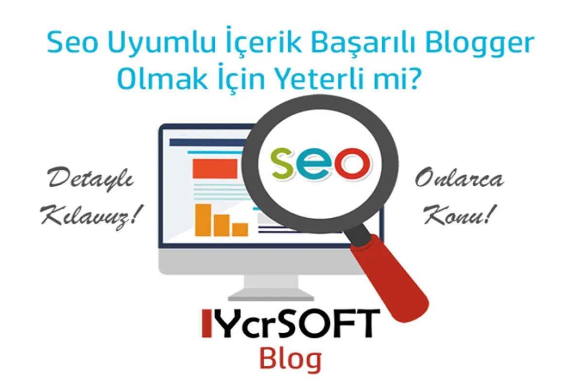 SEO Uyumlu Blog: İlgi Çekici İçerikle Sıralamalarınızı Artırın
