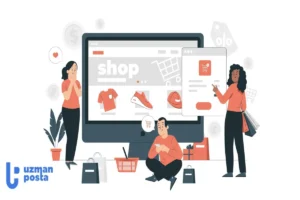 E-ticaret Nasıl Yapılır? Başlangıç Rehberi