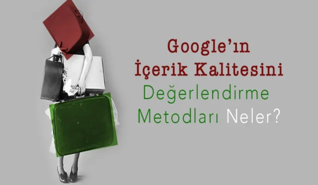 İçerik Kalitesini Ölçme: Stratejiler ve Yöntemler