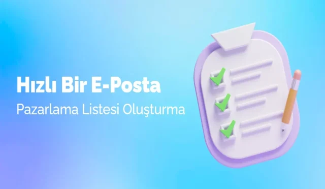 E-Posta Listesi Oluşturma: Başarılı Stratejiler