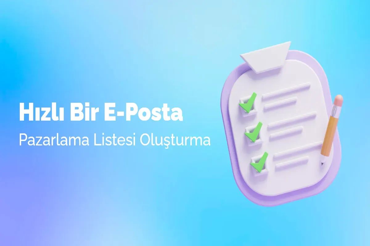 E-Posta Listesi Oluşturma: Başarılı Stratejiler