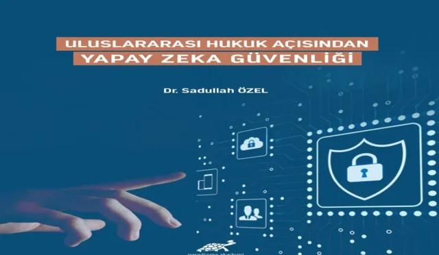 Yapay Zeka Güvenliği: Tanım ve Uygulama Stratejileri